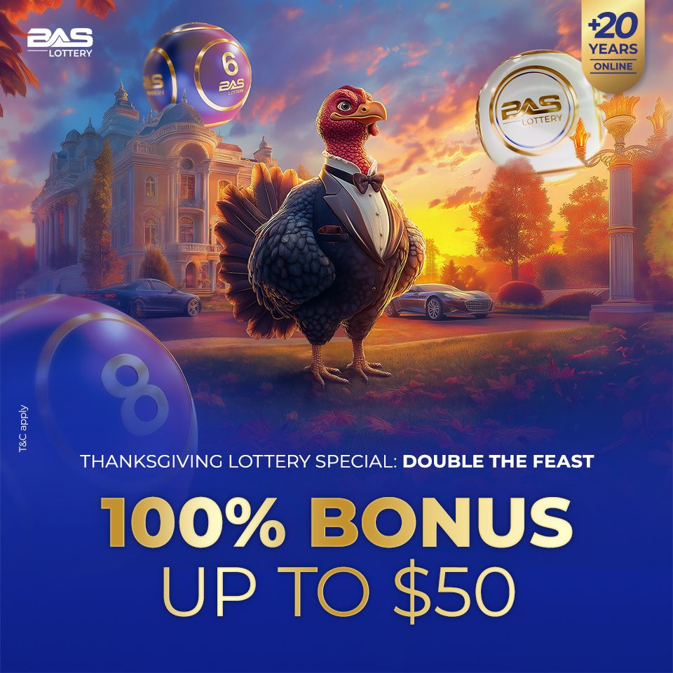 Thanksgiving Lottery Special: Double The Feast 100% Bonus Up To $50